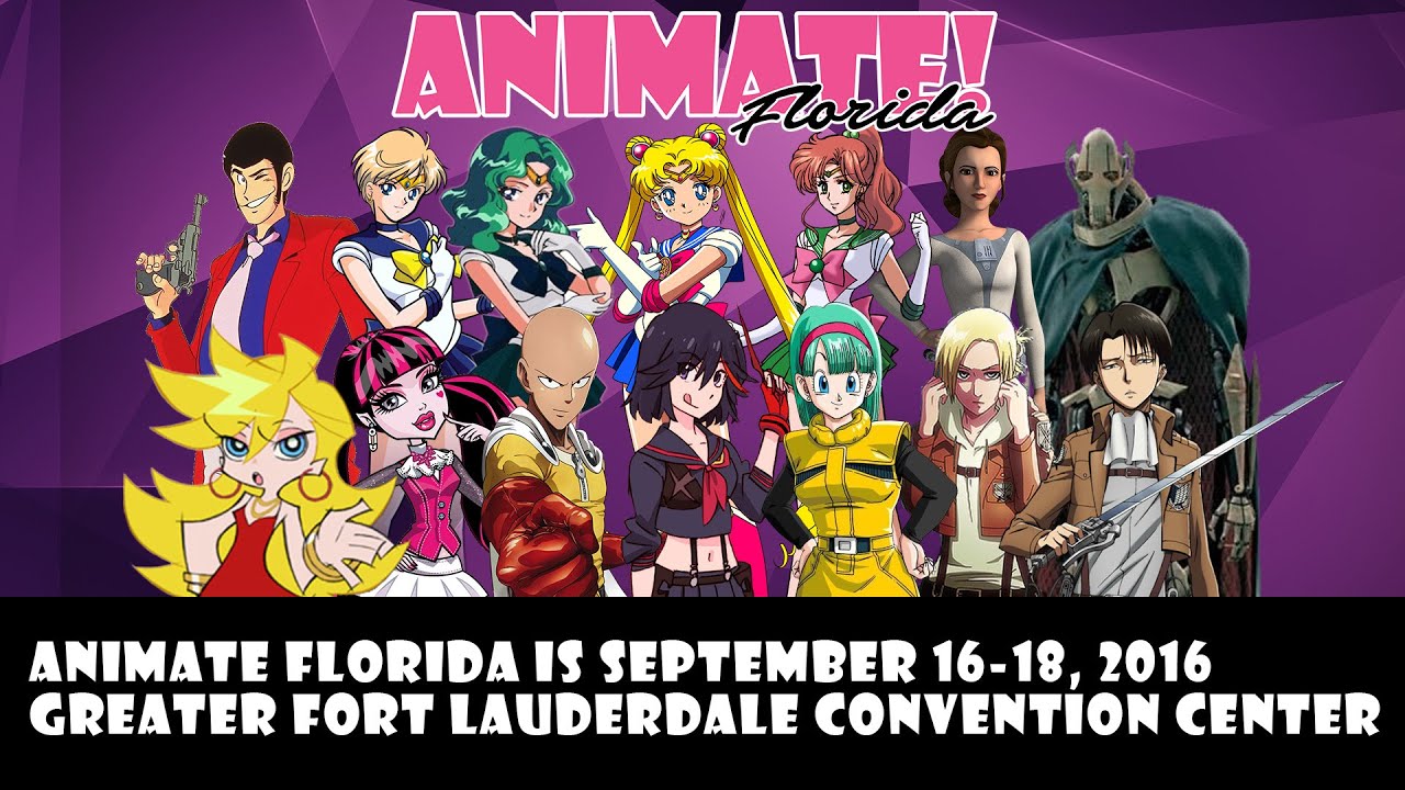 Come to Animate Florida September 16-18, 2016 at the Greater Fort ...