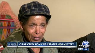Clear Creek homicide creates new mystery