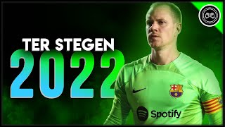 Marc-André ter Stegen ● The Savior ● Miraculous Saves & Best Passes - 2021/2022 (FHD)