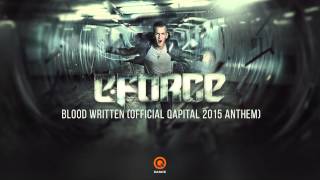 E-Force - Blood Written (Official Qapital 2015 Anthem)
