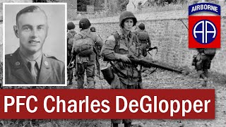 82Nd Airborne Medal Of Honor In Normandy Pfc Charle Deglopper June 1944