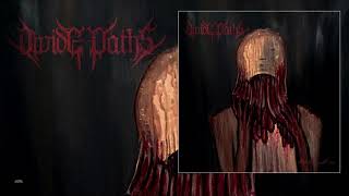 Divide Paths (USA) - "This Dies With Me" 2019 Full Album