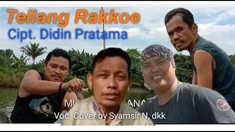 TELLANG RAKKOE / Cipt Didin Pratama / Voc Amatir Syamsir N / JN Production
