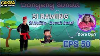 si rawing - si keling bocah sakti bagian 50 Highlight