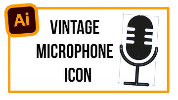 How to create a vintage microphone  icon / Adobe Illustrator Tutorial