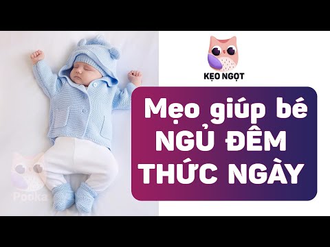 Video: Cách Dạy Trẻ Ngủ Ban Ngày