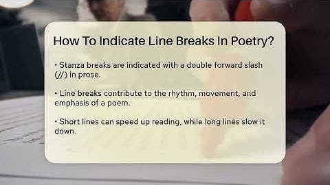 How To Indicate Line Breaks In Poetry? - The Language Library