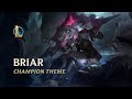 Briar champion theme  league of legends