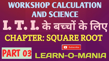 ITI workshop calculation and science by Huseini sir /Square root/ Part 3