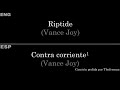 Riptide (Vance Joy) — Lyrics/Letra en Español e Inglés