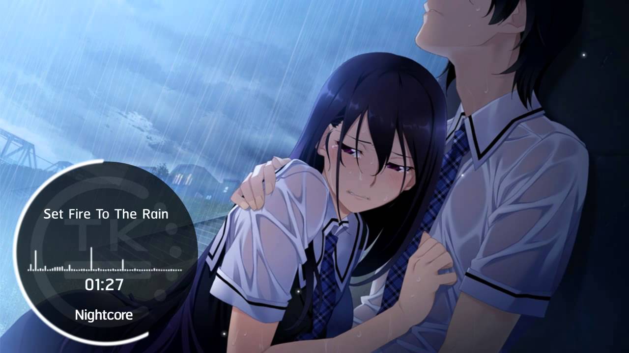 Nightcore - Set Fire To The Rain