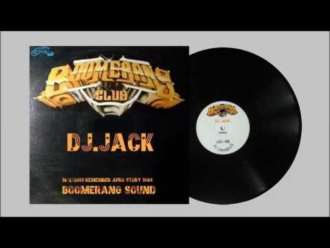 BOOMERANG CLUB - DJ.JACK 18/1/2014 afro story 1986