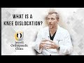 What is a Knee Dislocation