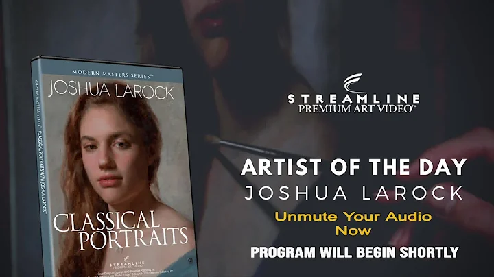 Joshua LaRock Classical Portraits **FREE LESSON VIEWING**