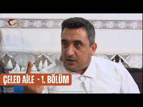 ÇELED AİLE  DİZİSİ | Bİ ANTEP GOMEDİSİ - 1. BÖLÜM