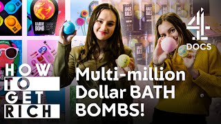 Sisters Run A Multi Million Business Selling Bath Bombs | How To Get Rich
