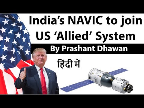 india’s-navic-to-join-us-allied-system-current-affairs-2019-#upsc