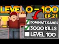 LEVEL 0 TO 100 IN ARSENAL! (3000 KILLS) - EP.21 (ROBLOX)