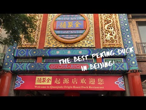 The Best Peking Duck in Beijing | Quanjude Roast Duck