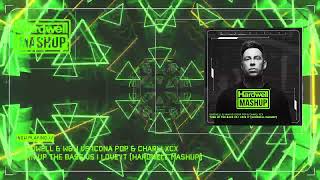 Turn Up The Bass vs I Love It (Hardwell Mashup) [With @laxxtrak5019 Remake]