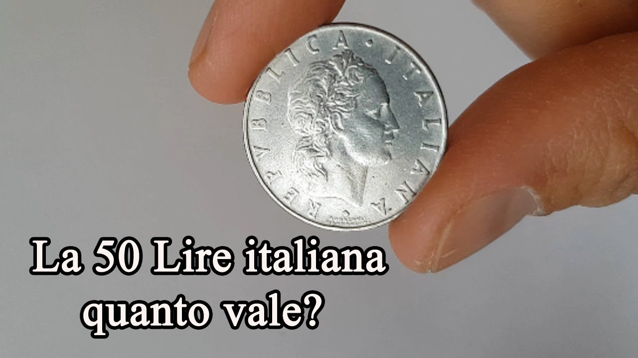 Quanto Vale La 50 Lire Italiana Del 1956 Youtube