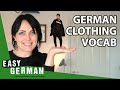 German Clothing Vocabulary | Super Easy German 170