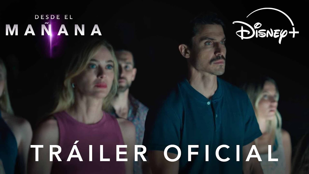 Desde el Mañana | Tráiler Oficial | Disney+
