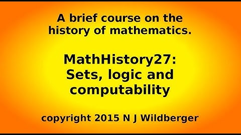 Sets, logic and computability | Math History | NJ Wildberger