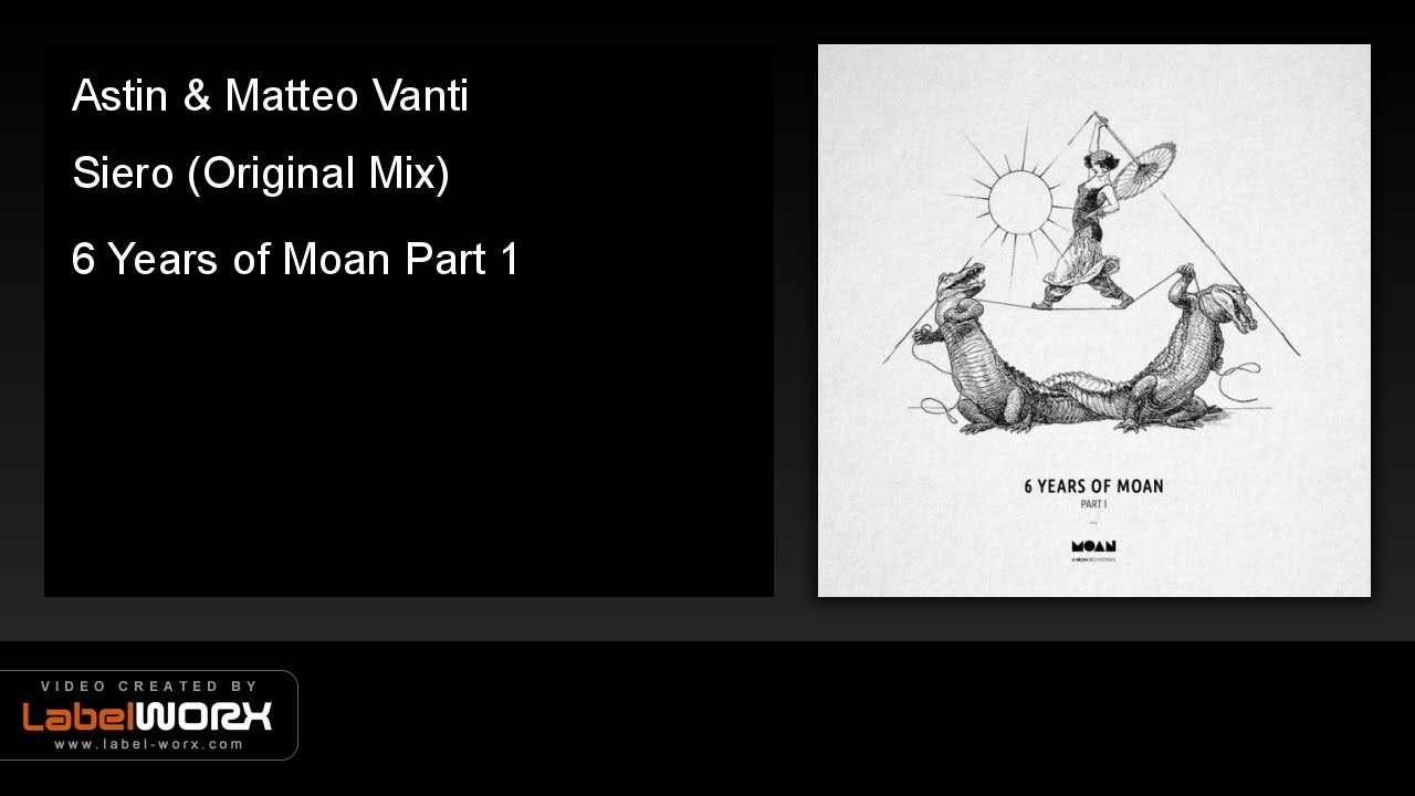 Watch Astin, Matteo Vanti - Siero (Original Mix) on YouTube Watch Astin, Matteo Vanti - Siero (Original Mix) on YouTube