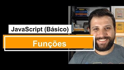 014 - Funções (JavaScript Básico) - Programando com Erick Costa