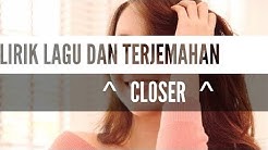 The Chainsmokers feat. Halsey on Amazon Music - Closer Cover by Agatha Chelsea (Lirik & Terjemahan)  - Durasi: 3:41. 