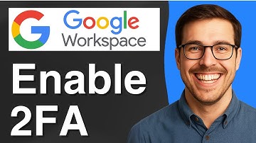 Hoe u 2FA inschakelt op Google Workspace [eenvoudige handleiding 2025]
