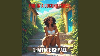 Fire in a Coconut Shell