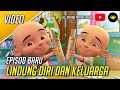 Upin  ipin musim 16  lindung diri dan keluarga episod penuh