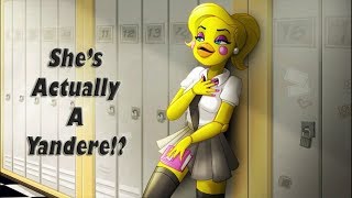 Toy Chica IS A YANDERE!?
