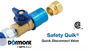 Dormont Safety Quik®