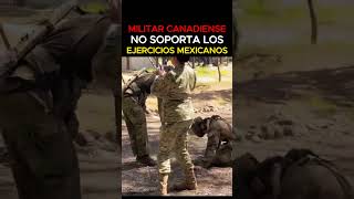 🚨MILITAR CANADIENSE NO SOPORTA el EJERCICIO MILITAR MEXICANO🚨 | CB #military #army #ww2
