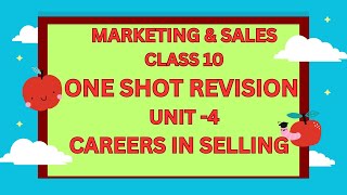 MARKETING & SALES  I CLASS 10 I  ONE SHOT REVISION    UNIT- 4 #class10 #marketingandsales