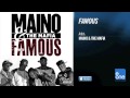 Maino  & The Mafia "Famous"