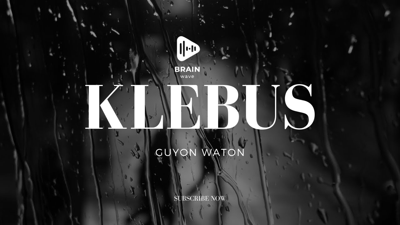 NGATMOMBILUNG - Klebus-Guyon Waton Cover Lirik Lagu