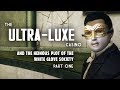 Ultra-Luxe Part 1: The Heinous Plot of the White Glove Society - Fallout New Vegas Lore