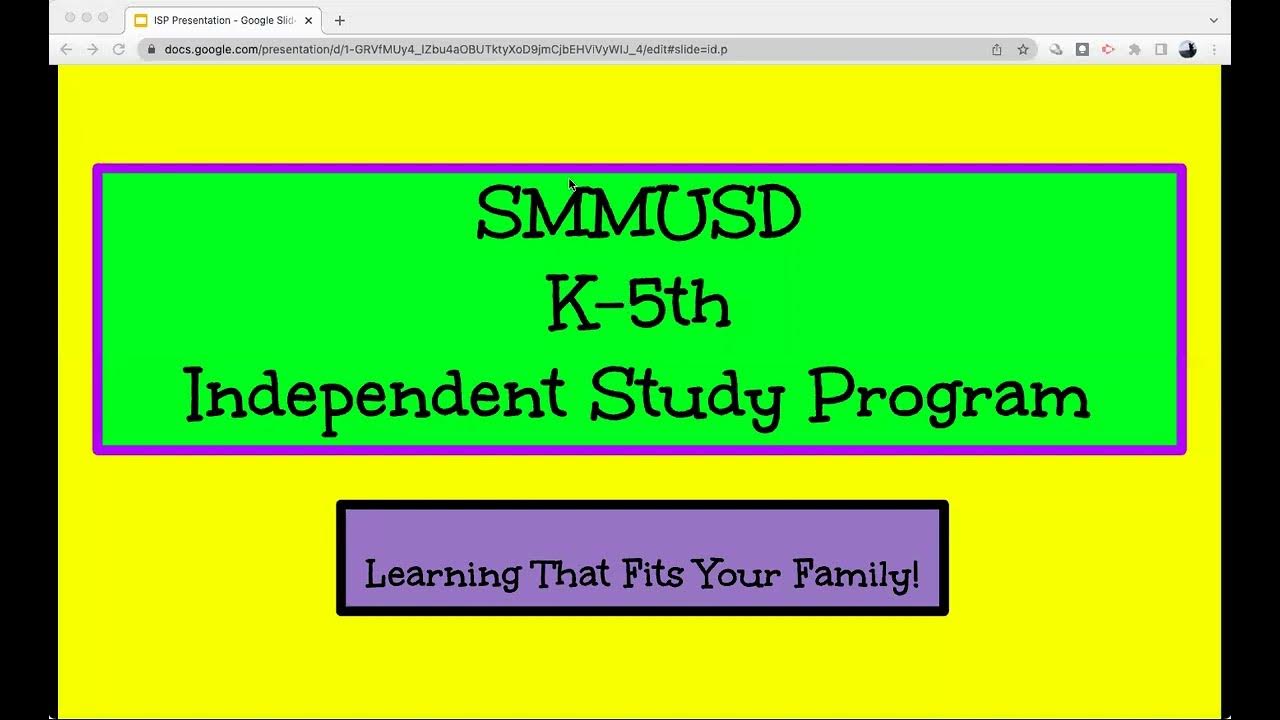 SMMUSD Independent Study Program, informational webinar, May 2022 YouTube