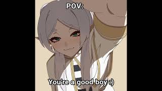 1 hour of silence occasionally broken up by Frieren calling you a good boy.