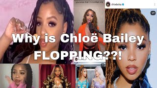 Why Is Chloë Bailey FLOPPING SO HARD?!?! Profile