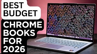 Best Budget Chromebooks to buy for 2026