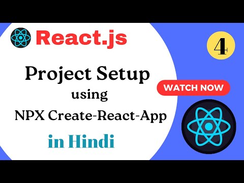 React.js Hindi Part 4 Using NPX Create-React-App command to setup React Project AppliedK