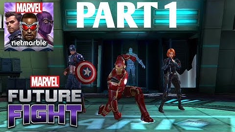 Marvel Future Fight Gameplay Walkthrough Part 1- (iOS, android)