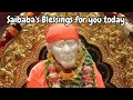 Saibabas blessings for you  babas message today  divinebliss1  trending  trendingtoday