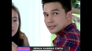 SEMUA KARENA CINTA (Dewi Perssik) - Segera di MNCTV