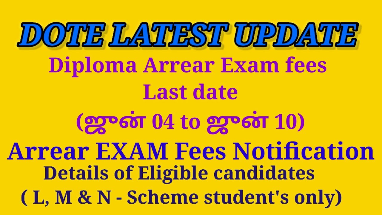 DOTE Latest Update, Diploma Arrear Exam fees Notification, Details of Eligible candidates.. 📄🖊️